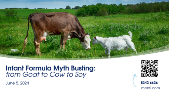 Infant Formula Myth Busting: from Goat to Cow to Soy